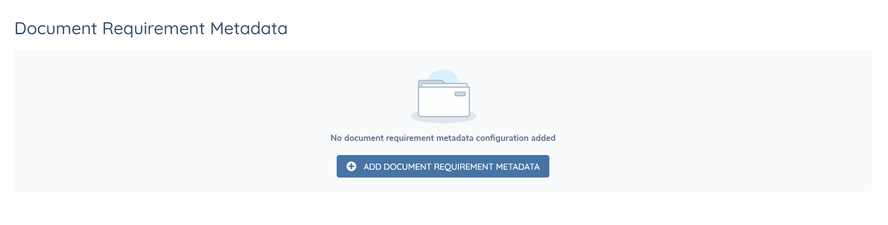 Doc Requirement Metadata Empty State