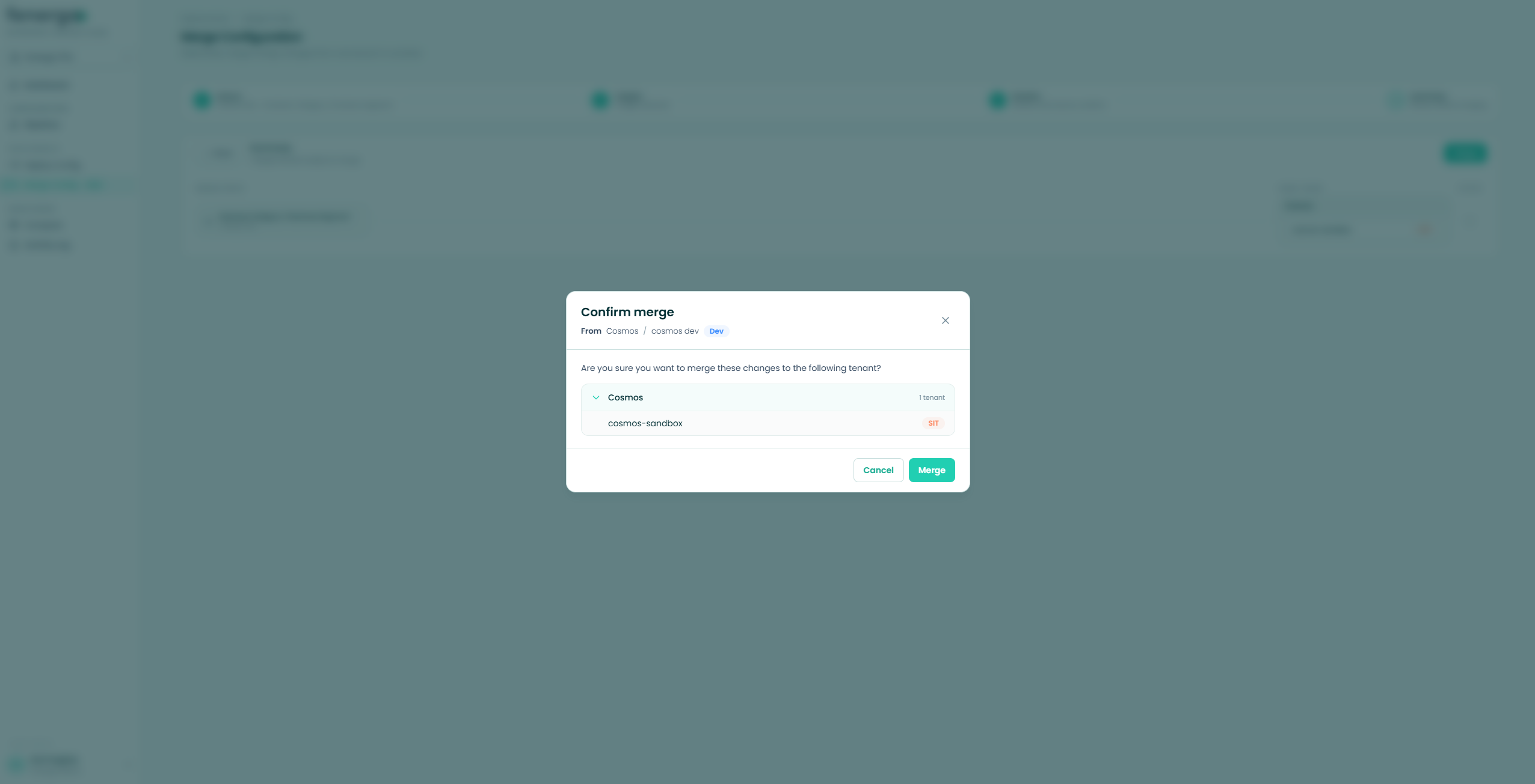 The confirmation prompt showing which tenant will receive the merged config Confirm merge modal