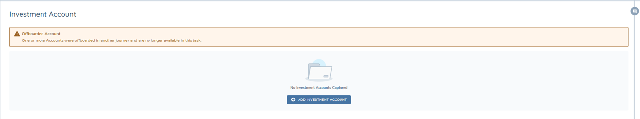 Investment Account Offboarding - Empty State